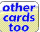 some other cards also accepted